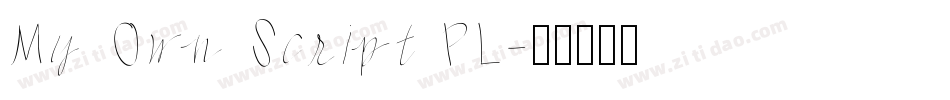 My Own Script PL字体转换